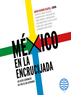 cover image of México en la encrucijada